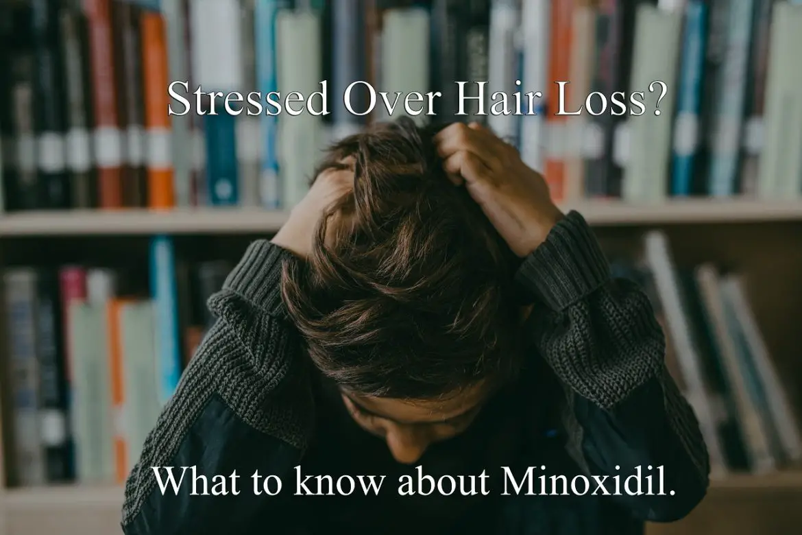 Can Minoxidil Fix Hair Loss By Itself? What To Know.